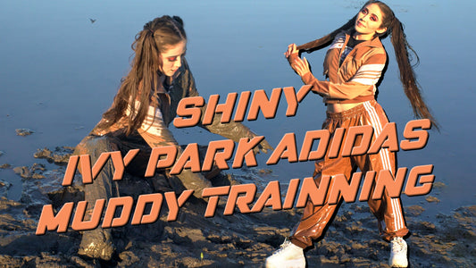 EP18: Blaire Trains in Smelly & Stinky Mud with Shiny PVC Adidas Tracksuit
