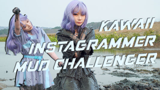 EP06: Kawaii Fashion Mud Challenge