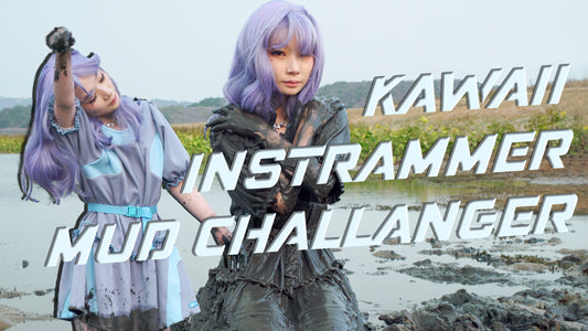 EP06: Kawaii Fashion Mud Challenge - VIDEO